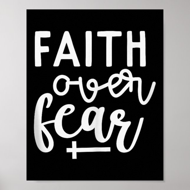 Glaube über Angst Christlicher religiöser Zitat Ku Poster (Vorne)