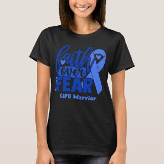 Glaube über Angst CIPD-Bewusstsein T-Shirt