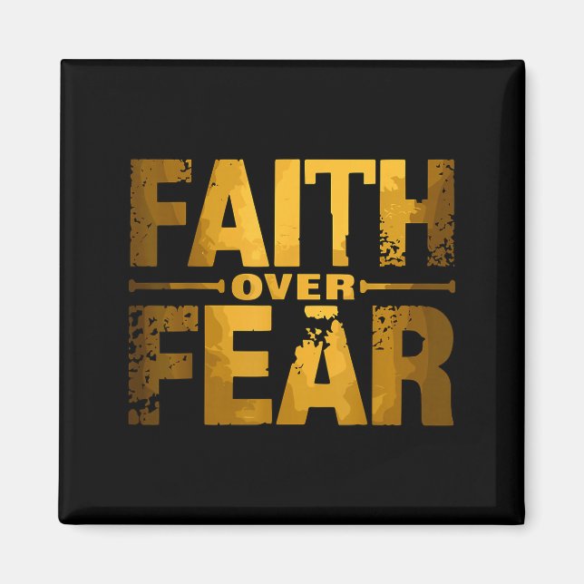 Glaube über Angst Irrationale christliche Quote  Magnet (Vorne)