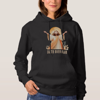 Glaube Über Angst Jesus Christliches T-Shirt Hoodie