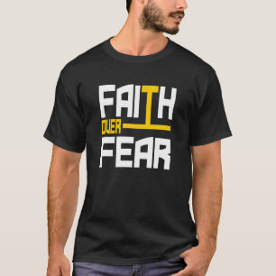 Glaube über Angst Liebe Jesus Christliche Bibel Ve T-Shirt