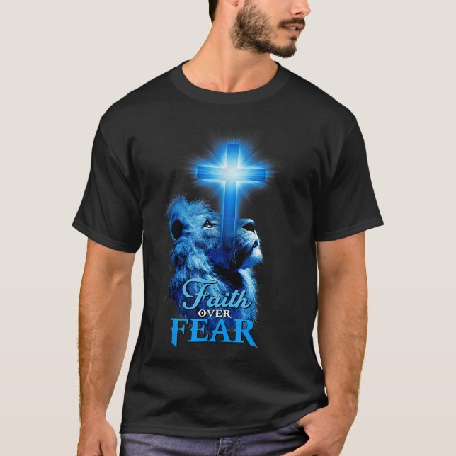 Glaube über Angst Löwe Bibel Scripture Zitat Chris T-Shirt (Vorderseite)