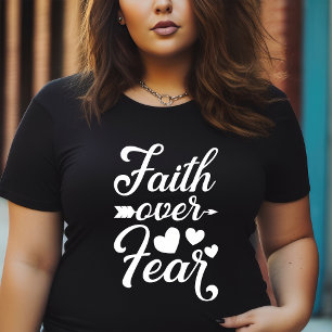 Glaube über Angst religiöses Zitat Große Größe T-Shirt