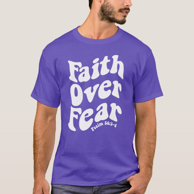 Glaube über Angst Retro Inspiration Scripture T-Shirt (Vorderseite)