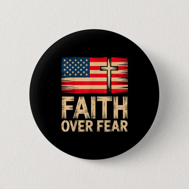 Glaube über Furcht Kreuz Amerikanische Flagge Button (Vorderseite)