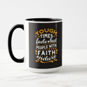 Glaube über Kämpfe – Motivierende Religiöse Kunst Tasse