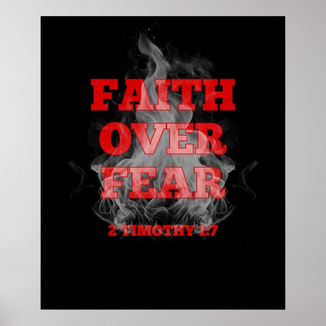 Glaube überwindet Angst – 2. Timotheus 1:7 Poster (Vorne)
