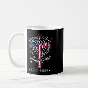 Glaube und Freiheit Amerika 1776-2026 Patriotische Kaffeetasse
