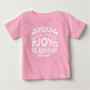 Glaube und Glück – Freude und Jubel Zitate Baby T-shirt