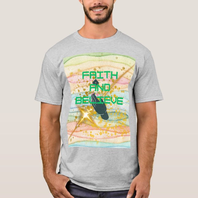 GLAUBE UND VERTRAUEN  T-Shirt (Vorderseite)