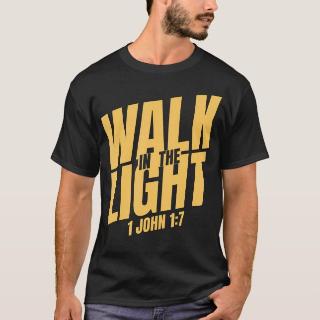 Glaube - Wandle im Licht T-Shirt (Vorderseite)