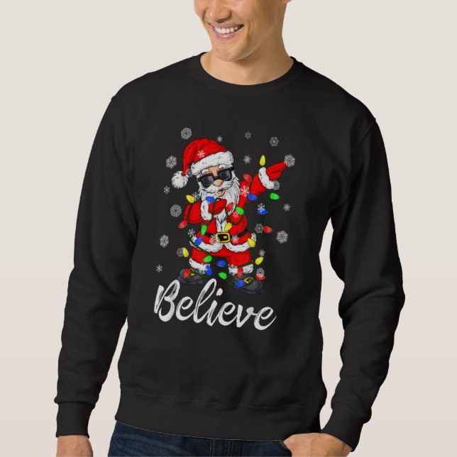 Glaube Weihnachten Dabbing Santa Claus Tree Lights Sweatshirt (Vorderseite)