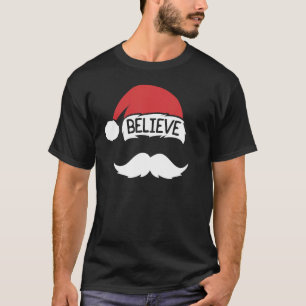 Glaube Weihnachtsmannmütze Mustache Familie Weihna T-Shirt