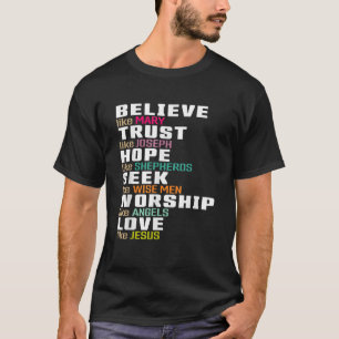 Glaube wie Maria und vertraue so wie die Joseph-Li T-Shirt
