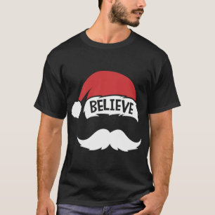 Glaube Zitat Santa Hut Schnurrbart Familientreffen T-Shirt