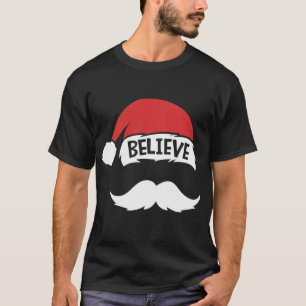 Glaube Zitat über Weihnachtsmannmütze Mustache Fam T-Shirt