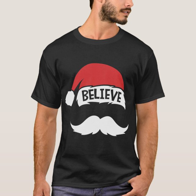 Glaube Zitat über Weihnachtsmannmütze Mustache Fam T-Shirt (Vorderseite)