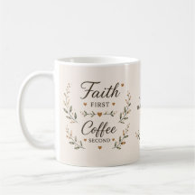 Glaube zuerst, Kaffee zweitens | Inspirierender Be