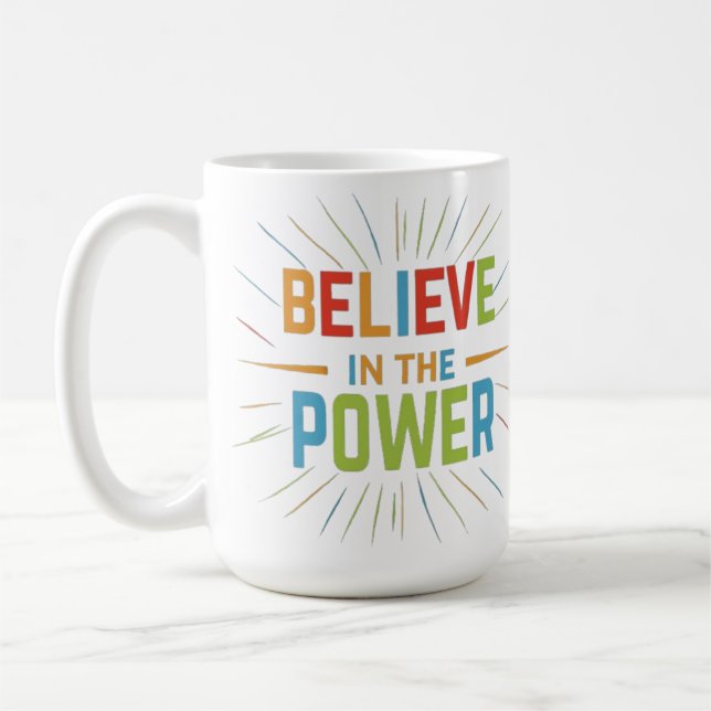 Glauben an den Power Kaffeetasse (Links)