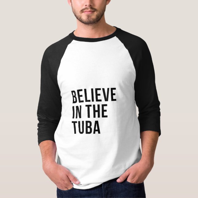 Glauben an die Tuba T-Shirt (Vorderseite)