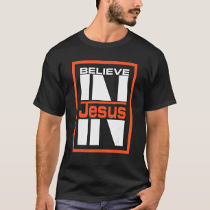 Glauben an Jesus Liebe Jesus Christliche Glaubensk T-Shirt