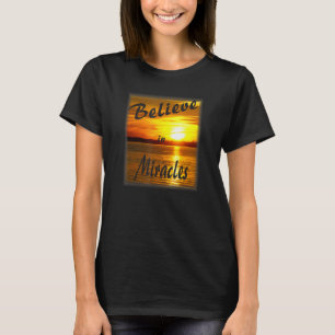 Glauben an Wunder T-Shirt