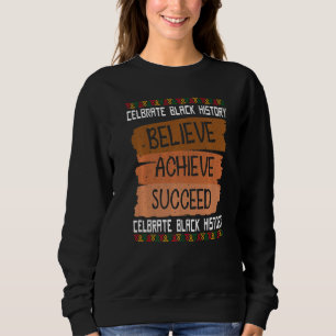 Glauben, Erfolg in der Geschichte Afrikas Sweatshirt