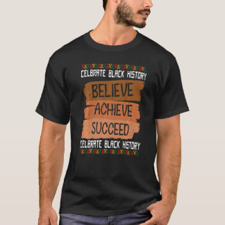 Glauben, Erfolg in der Geschichte Afrikas T-Shirt