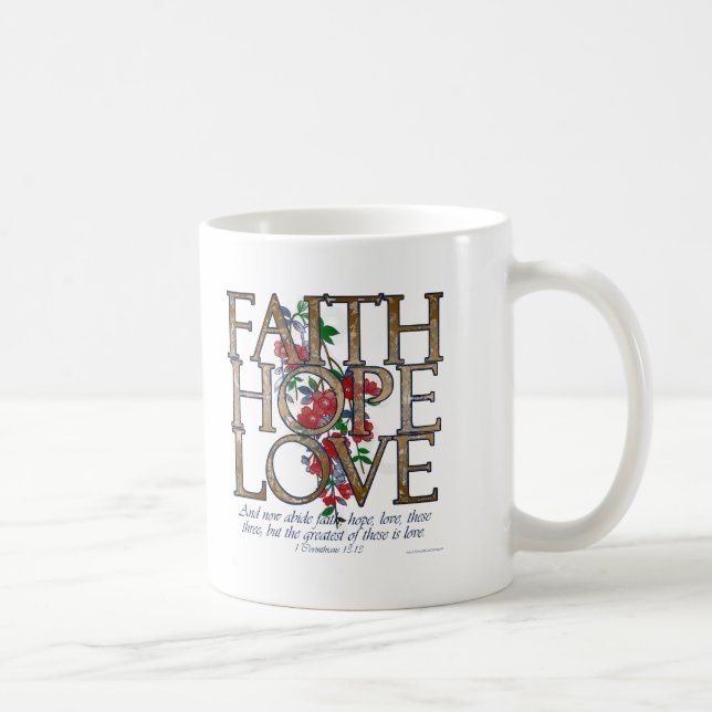 Glauben-Hoffnungs-Liebe-christlicher Bibel-Vers Kaffeetasse (Rechts)