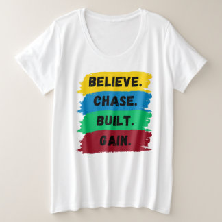 Glauben, Jase, gebaut, motivierend Slogan Große Größe T-Shirt