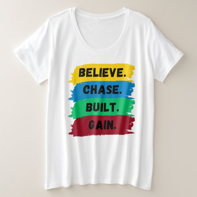 Glauben, Jase, gebaut, motivierend Slogan Große Größe T-Shirt (Design vorne)