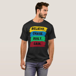 Glauben, Jase, gebaut, motivierend Slogan T-Shirt