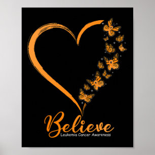 Glauben Leukämie Bewusstsein Orange Ribbon Poster