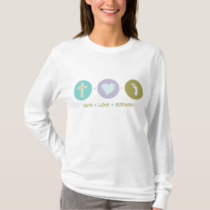 Glauben-LiebePodiatry T-Shirt