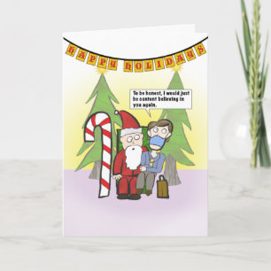 Glauben (Raues Jahr - Maskiert) lustige Weihnachts Karte