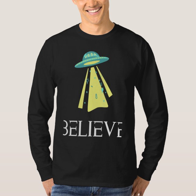 Glauben Sie Alien Shirt 1 (Vorderseite)