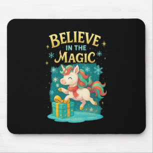 Glauben Sie an das magische Einhorn Kinder Weihnac Mousepad