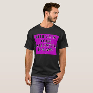 Glauben Sie an das T-Shirt Ihrer