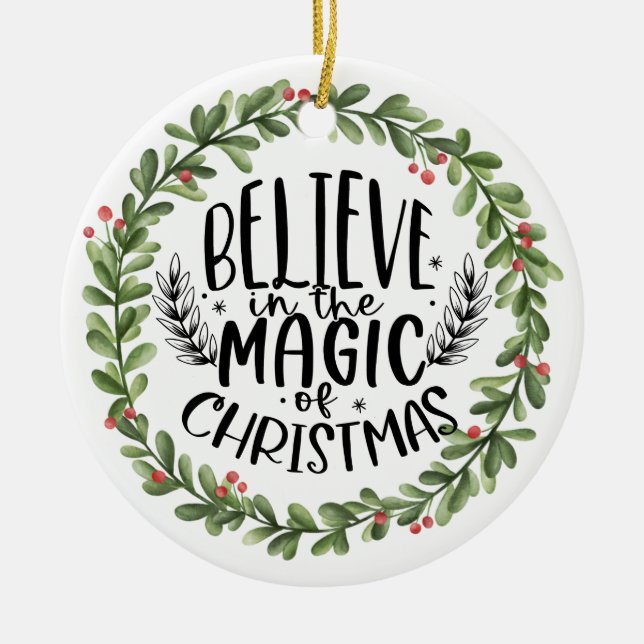 Glauben Sie an den magischen Wasserfarbenkranz Keramik Ornament (Vorne)