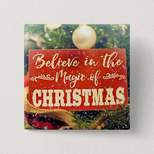 GLAUBEN SIE AN DEN ZAUBER DER CHRISTMAS BUTTON