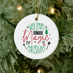 Glauben Sie an den Zauber des Weihnachtsschmucks Keramik Ornament