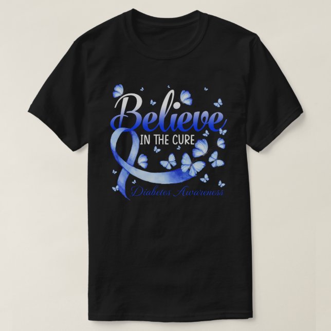 Glauben Sie an die Kur Diabetes Awareness Butterfl T-Shirt (Design vorne)