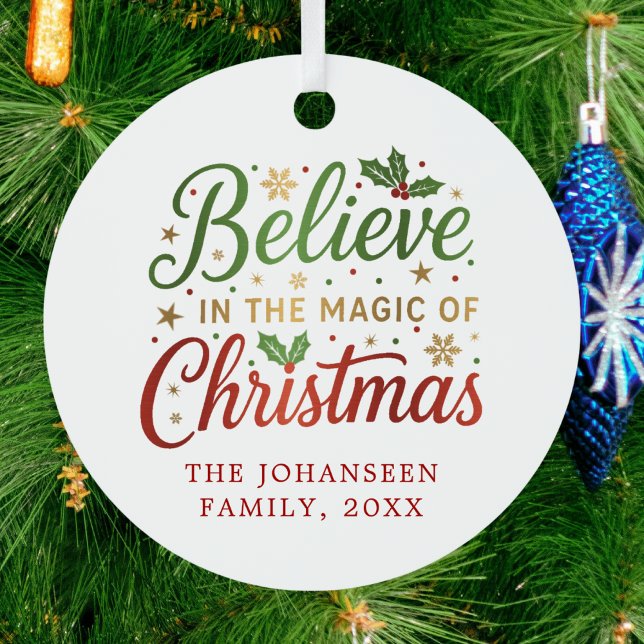Glauben Sie an die Magie der Weihnachtskritik Mode Ornament Aus Metall (Von Creator hochgeladen)
