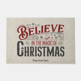 Glauben Sie an die Magie der Weihnachtsmatte Fußmatte