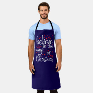 Glauben Sie an die Magie von Weihnachten Schürze