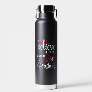 Glauben Sie an die Magie von Weihnachten Trinkflasche