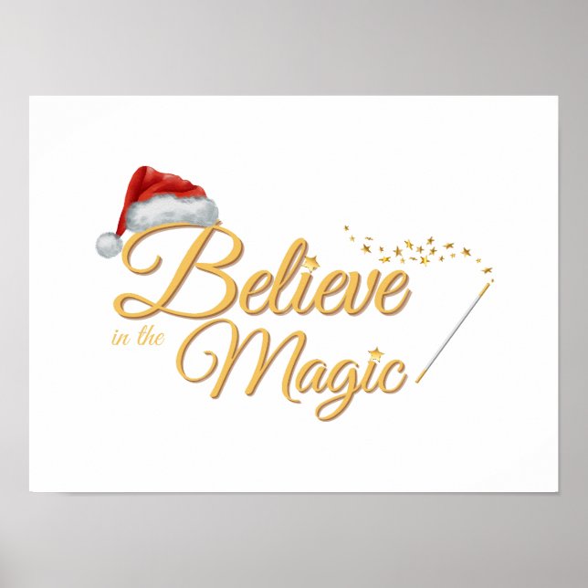 Glauben Sie an die Magie - Whimsical Holiday Desig Poster (Vorne)