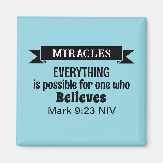 Glauben Sie an die Wunder Bibel Verse Light Blue Magnet (Vorne)
