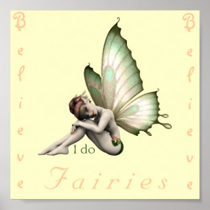 Glauben Sie an Fairies Print Poster