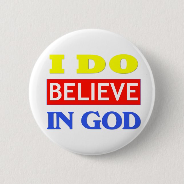 Glauben Sie an Gott Button (Vorderseite)